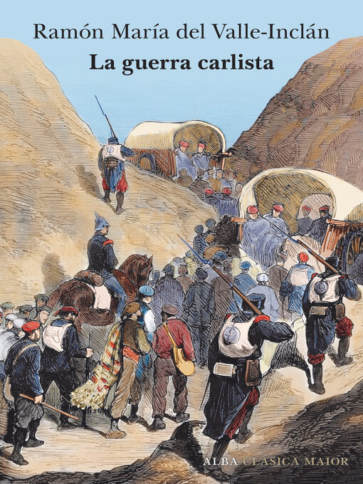 Title details for La guerra carlista by Ramón María del Valle-Inclán - Available
